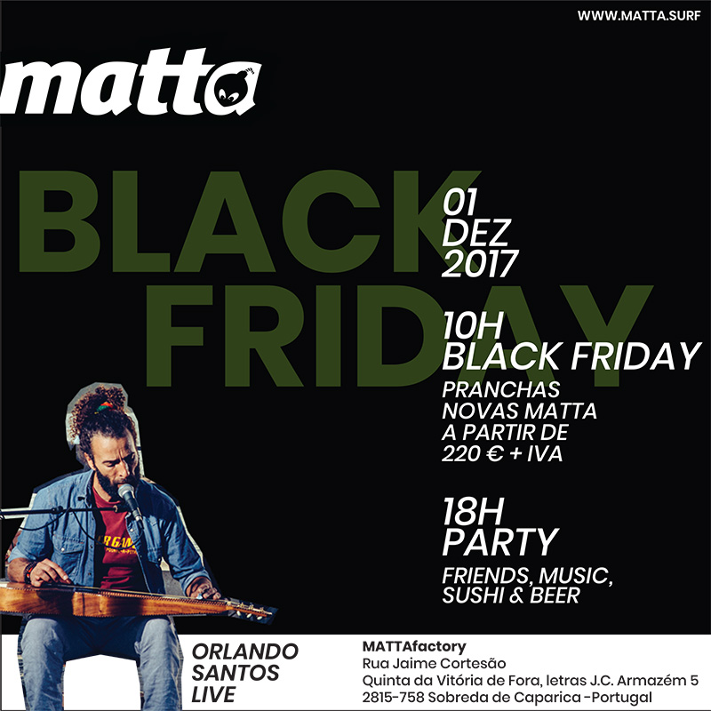 MATTA BLACK FRIDAY – ONLY FOR PORTUGAL